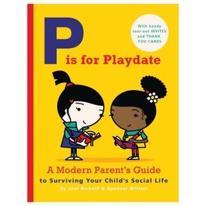 🌸3 for 2🌸 NEW! P is for Playdate Parent’s Guide